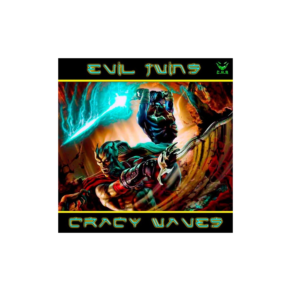 Evil Twins ‎– Crazy Waves