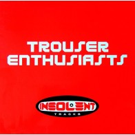 Trouser Enthusiasts ‎– Sweet Release (BLACK VINYL))
