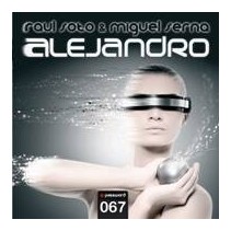 Raul Soto & Miguel Serna - Alejandro(CANTADITO Y POKAZO¡¡)