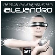 Raul Soto & Miguel Serna - Alejandro(CANTADITO Y POKAZO¡¡)