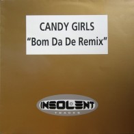 Candy Girls - Bom Da De (INSOLENT MUSIC)