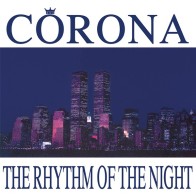 Corona ‎– The Rhythm Of The Night (DWA)