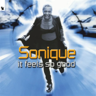 Sonique – It Feels So Good (SELLO ARMADA.PREVENTA FINALES ABRIL)