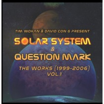 Solar System & Question Mark – The Works Vol.1