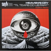 Heaven's Cry / Elv – Til Tears Do Us Part (Ryan K Remix) / Drive Line