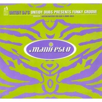 Untidy DJ's ‎– Untidy Dubs Presents Funky Groove