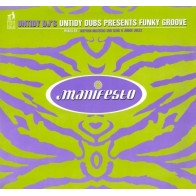 Untidy DJ's ‎– Untidy Dubs Presents Funky Groove