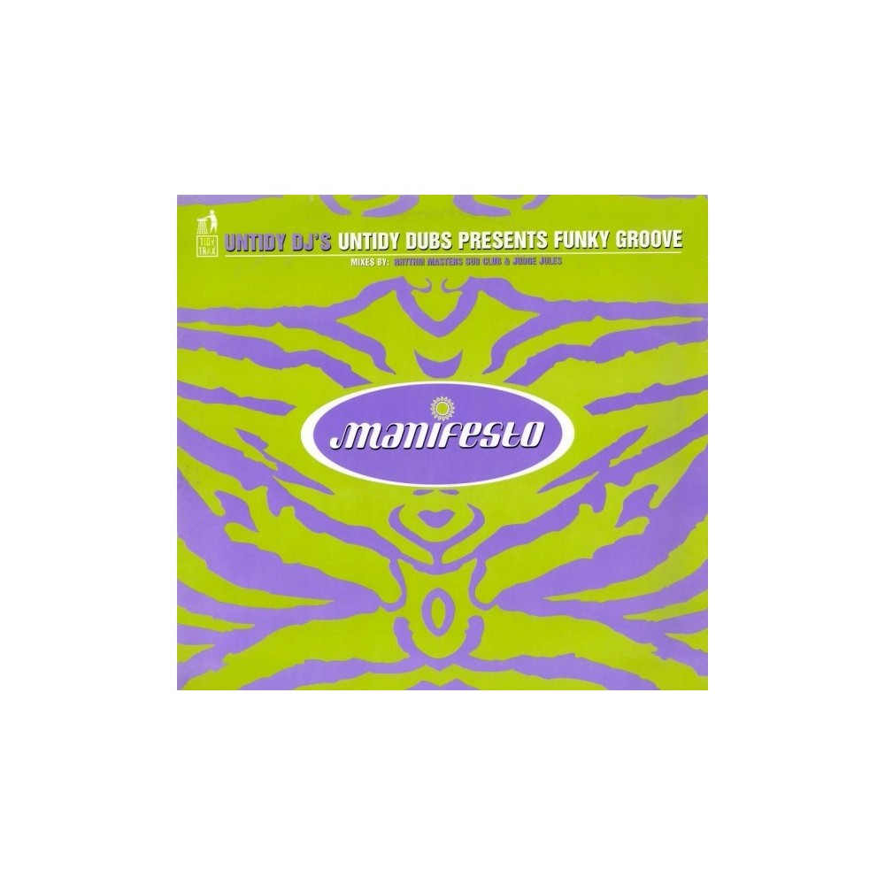 Untidy DJ's ‎– Untidy Dubs Presents Funky Groove