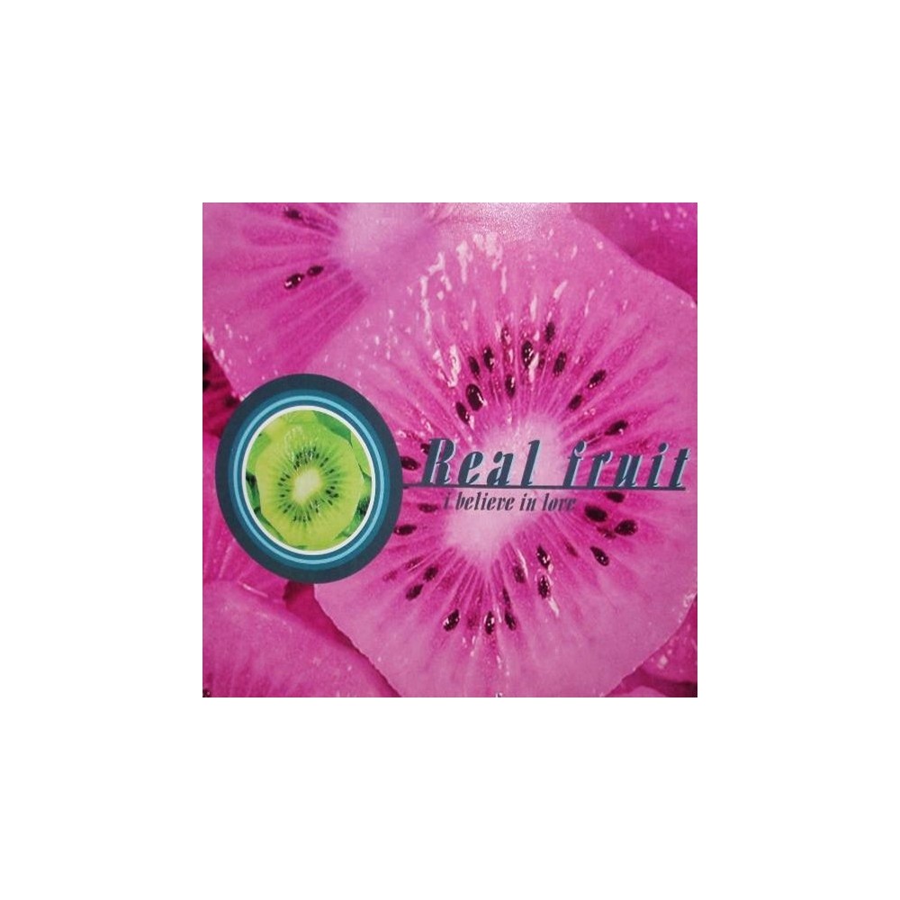 Real Fruit – I Believe In Love