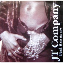 JT Company ‎– Feel It (In The Air)