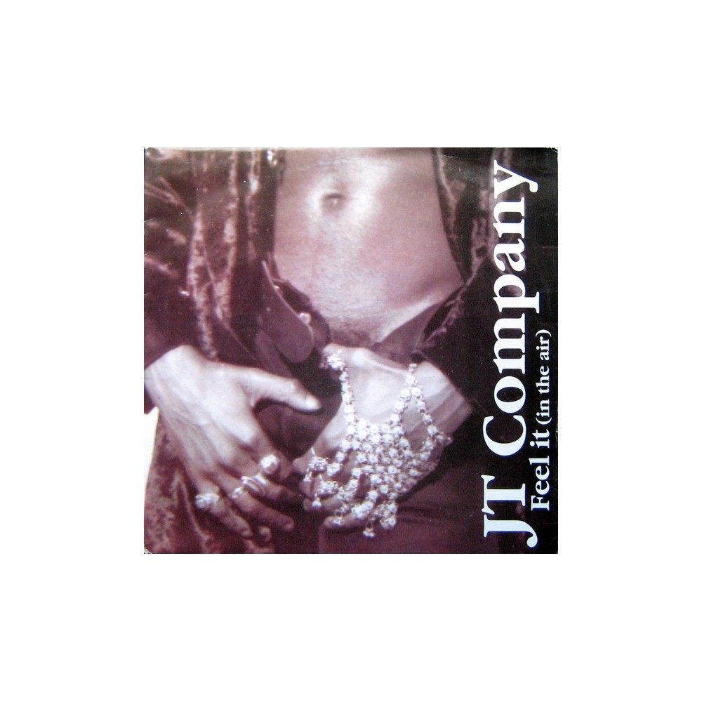 JT Company ‎– Feel It (In The Air)
