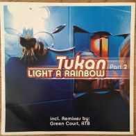 Tukan - Light A Rainbow