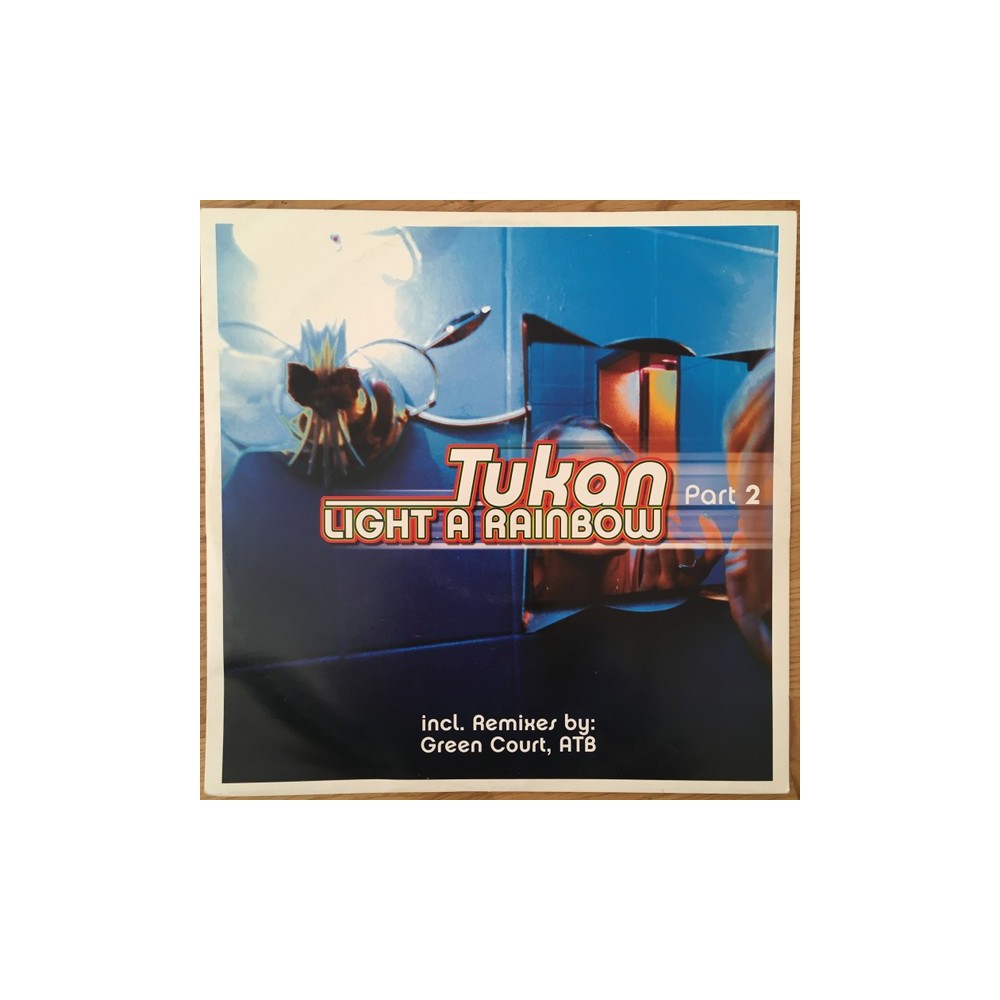 Tukan - Light A Rainbow