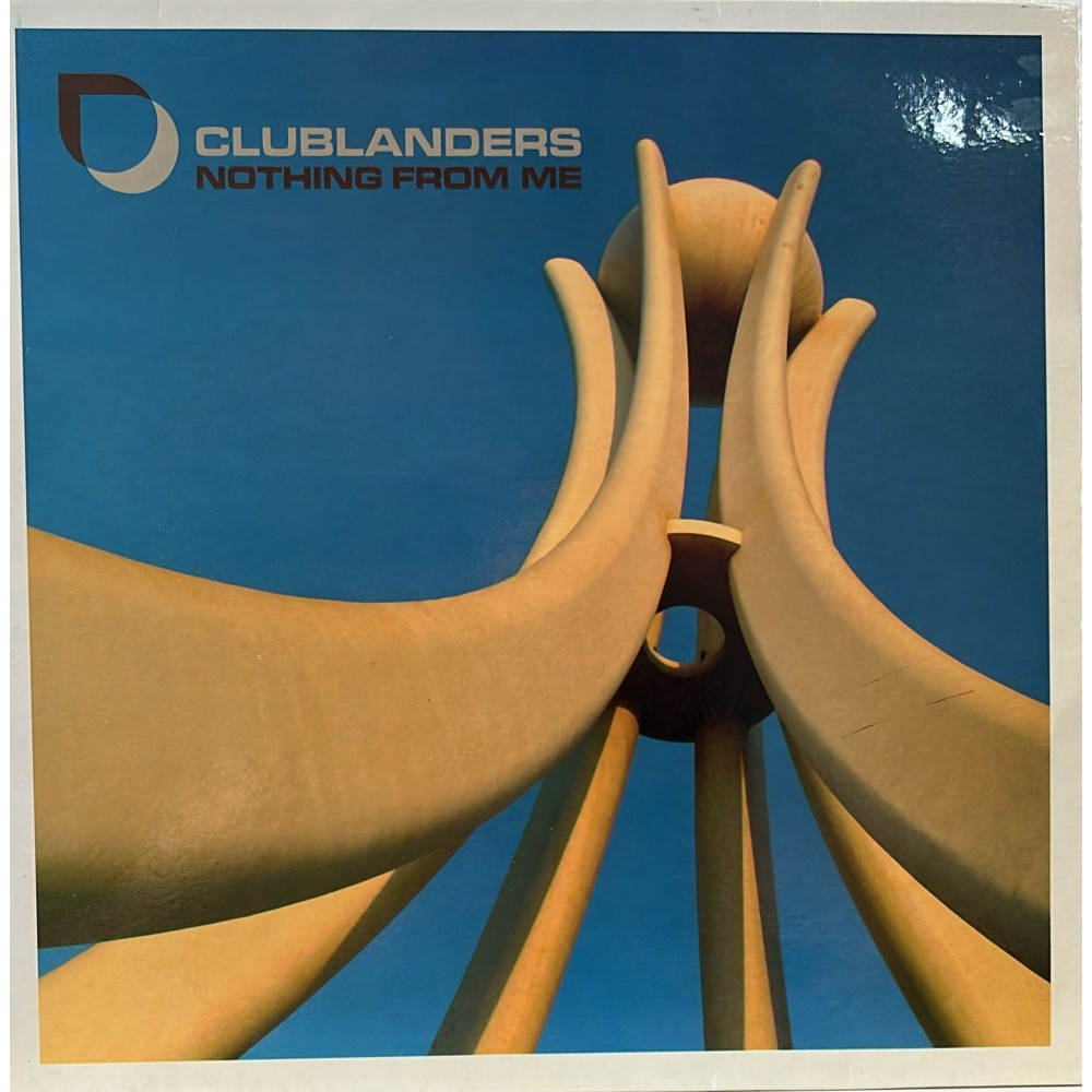 Clublanders - Nothing From Me