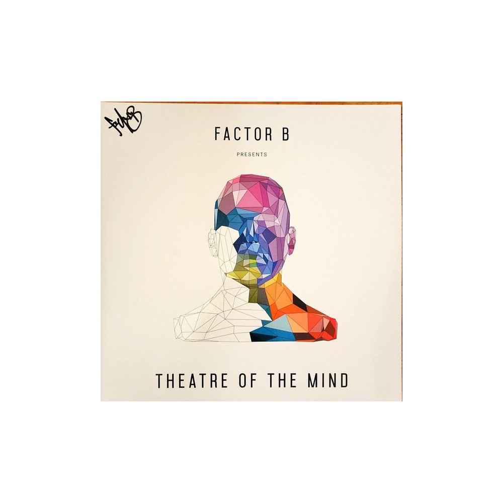Factor B  – Theatre Of The Mind