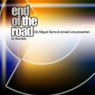 Bandido - End Of The Road
