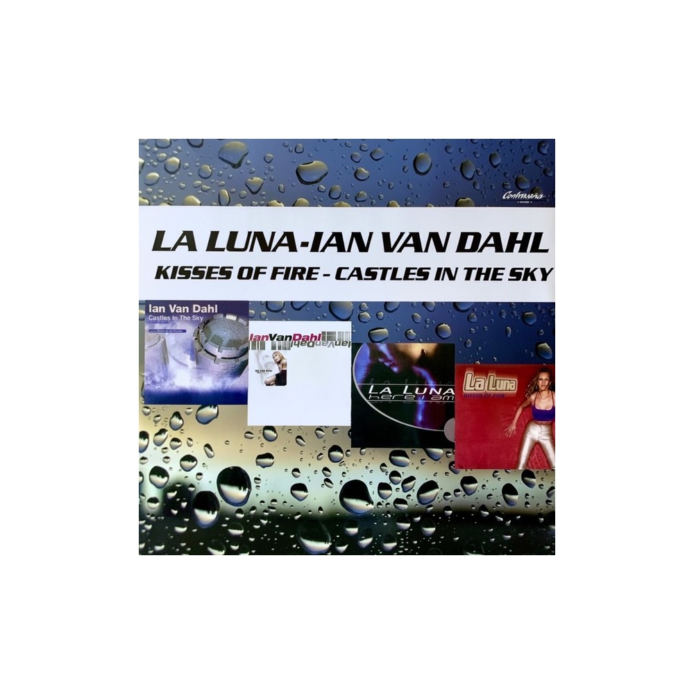 La Luna - Kisses Of Fire / Ian Van Dahl - Castles In The Sky (TEMAZOS)