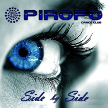 Piropo Dance Club - Side By Side