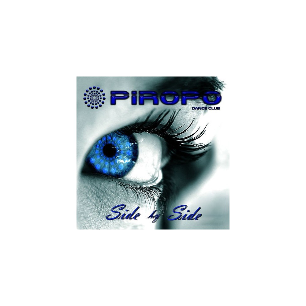 Piropo Dance Club - Side By Side