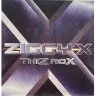 Ziggy X - Thiz Rox