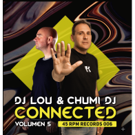 DJ Lou & Chumi DJ – Connected Vol.5