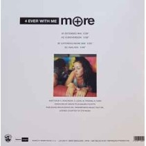 More - 4 Ever With Me (REPRESS WHITE VINYL)