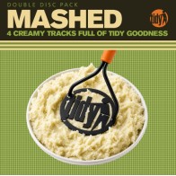 Tidy – Mashed