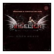 Xcreamer & Christian Beltran - Angelica Once Again