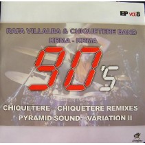 Rafa Villalba & Chiquetere Band / Krma - 90's EP Vol. 8