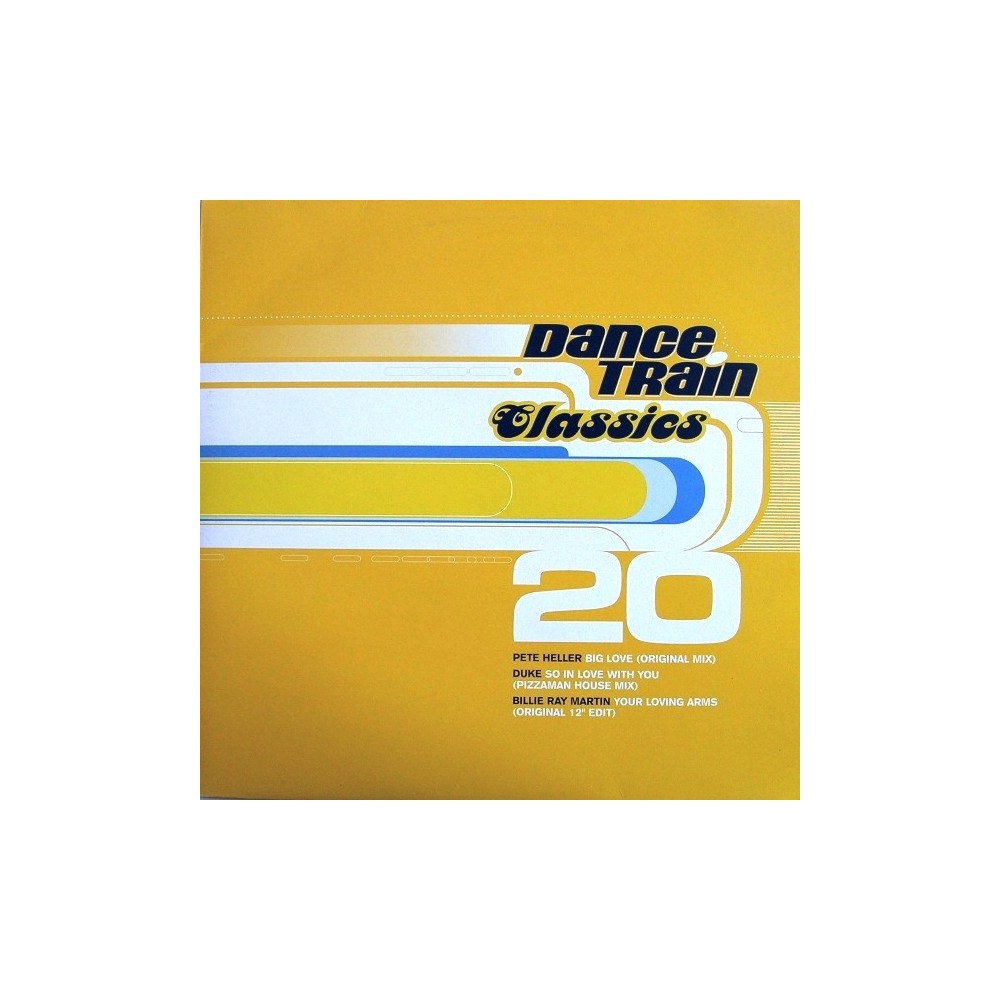 Various - Dance Train Classics Vinyl 20(INCLUYE BILLIE RAY MARTIN-YOUR LOVING ARMS¡¡  TEMAZO¡¡¡)