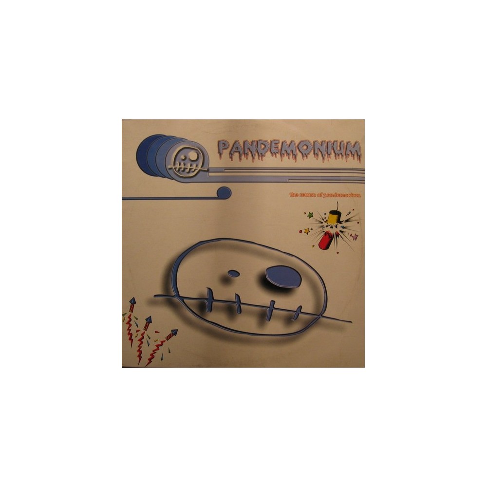 Pandemonium (2) - The Return Of Pandemonium(2 MANO,TEMAZO CHOCOLATERO¡¡ INCLUYE TRANSMISSION REMIX¡)