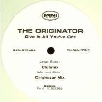 The Originator-Give It All You've Got(PELOTAZO HARDHOUSE¡¡)