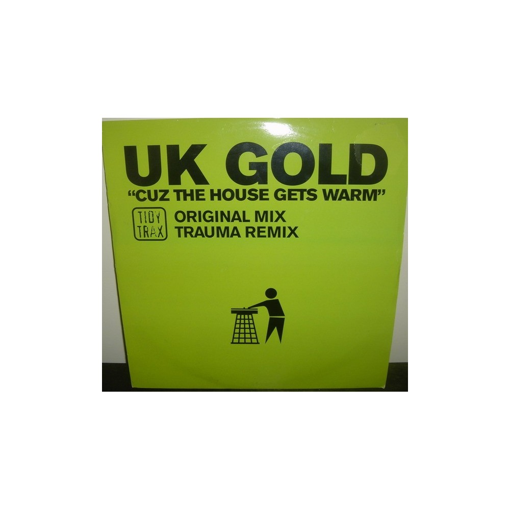 UK Gold - Cuz The House Gets Warm(HARDHOUSE TIDY¡¡)