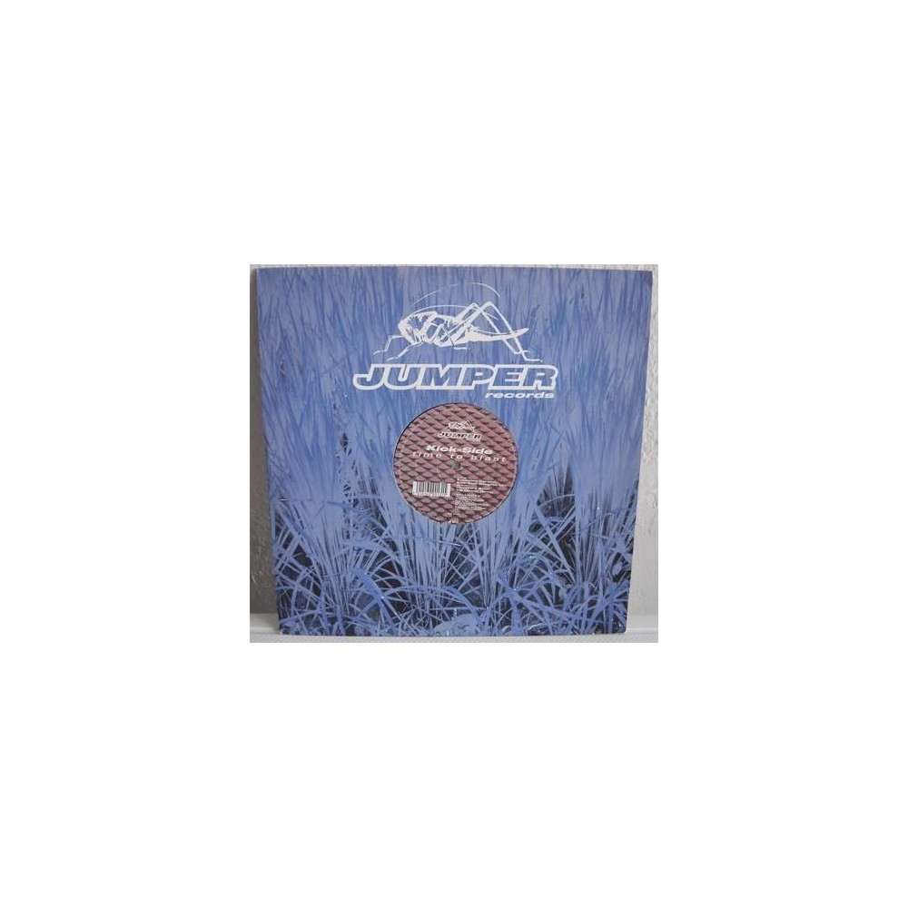 Kick-Side - Time To Blast(2 MANO,COMO NUEVO¡¡ PELOTAZO CHOCOLATERO¡¡)