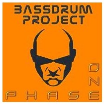 Bassdrum Project - Phase One(CORTE A1 y B1  BUENISIMOS¡¡)