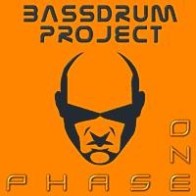 Bassdrum Project - Phase One(CORTE A1 y B1  BUENISIMOS¡¡)