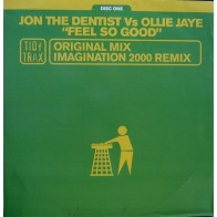 Jon The Dentist Vs Ollie Jaye - Feel So Good(TEMAZO HARDHOUSE TIDY TRAX¡¡ SE SALE¡¡¡)