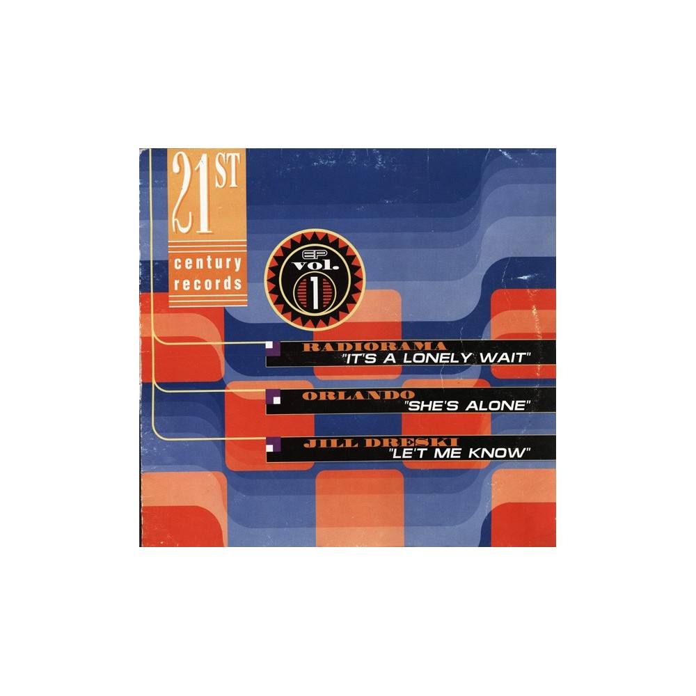 Various - 21st Century Records EP Vol. 1(INCLUYE JILL DRESKY-LET ME KNOW & ORLANDO-SHE'S ALONE¡¡)