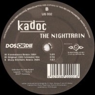 Kadoc - The Night Train (2004 Remixes,INCLUYE ORIGINAL¡¡ IMPORT)
