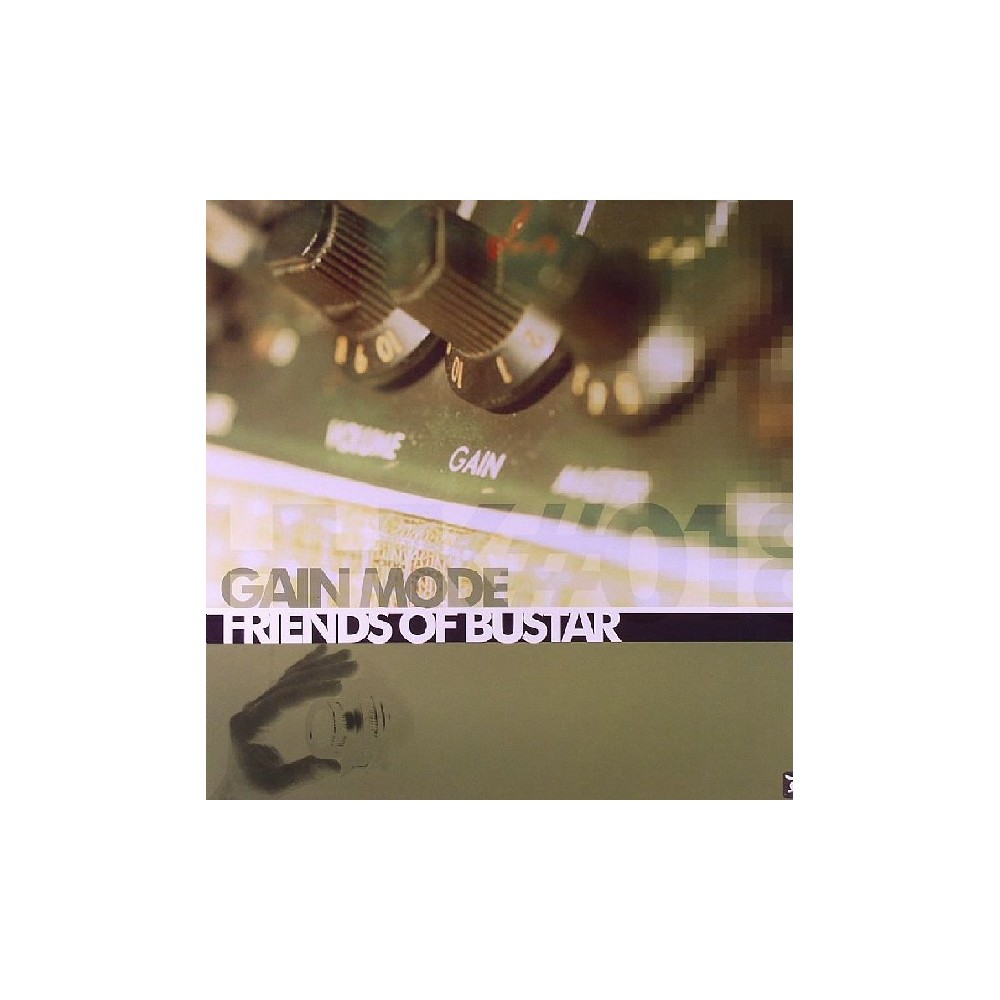 Gain Mode - Friends Of Bustar(2 MANO,TEMAZO¡¡)