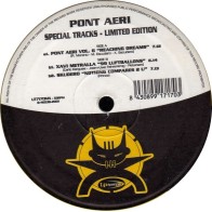 Pont Aeri Special Tracks Limited Edition(2 MANO,TEMAZOS MAKINA¡¡)