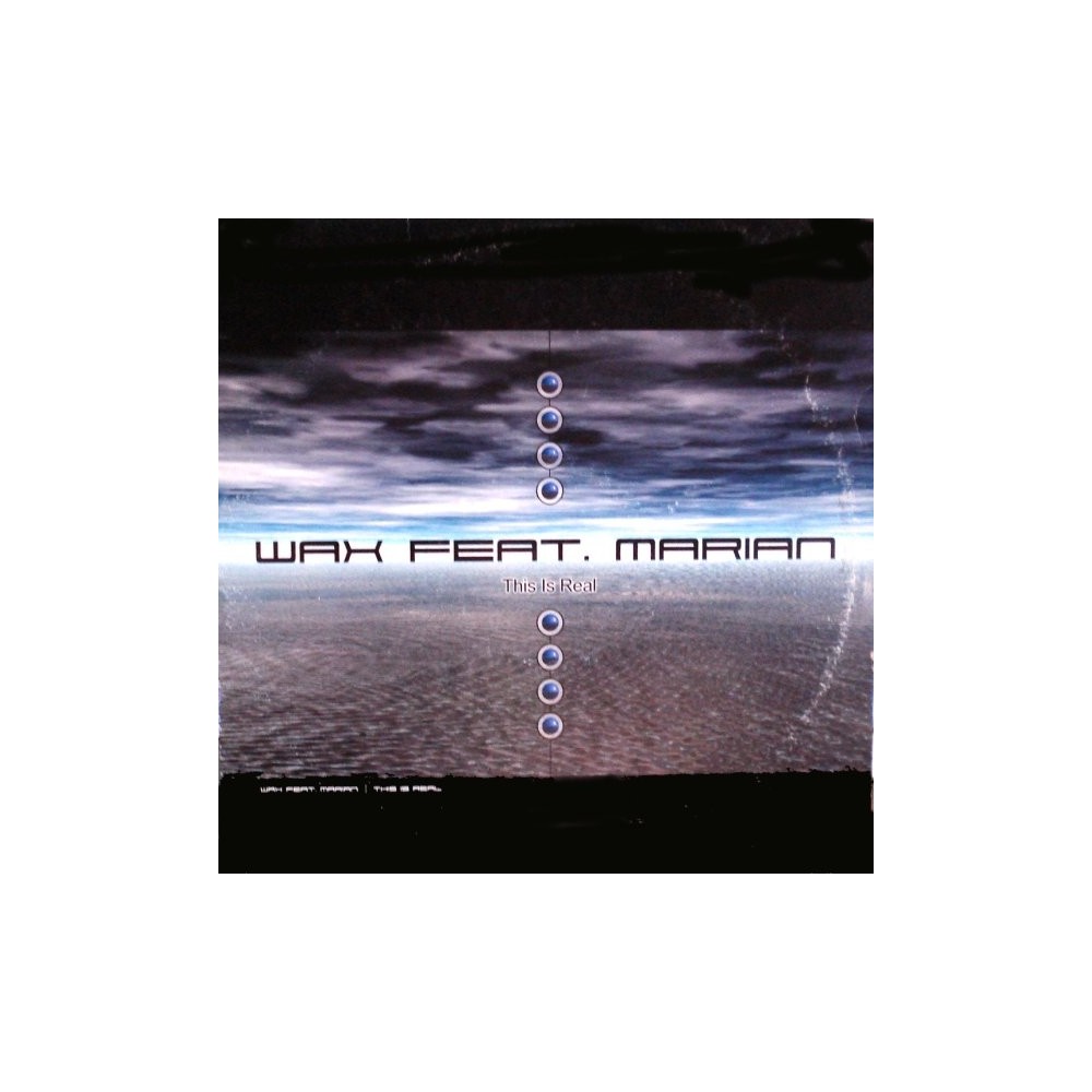 Wax  Feat. Marian - This Is Real(2 MANO,TEMAZO MAKINA¡¡)