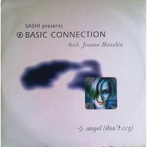 Basic Connection Feat. Joanne Houchin - Angel don't cry (TEMAZO¡¡¡)