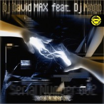 Dj David Max Feat Dj Mago - Serial Number 002(HARDCORE + JUMPSTYLE)