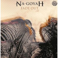 Na-Goyah - Fade Out(2 MANO)