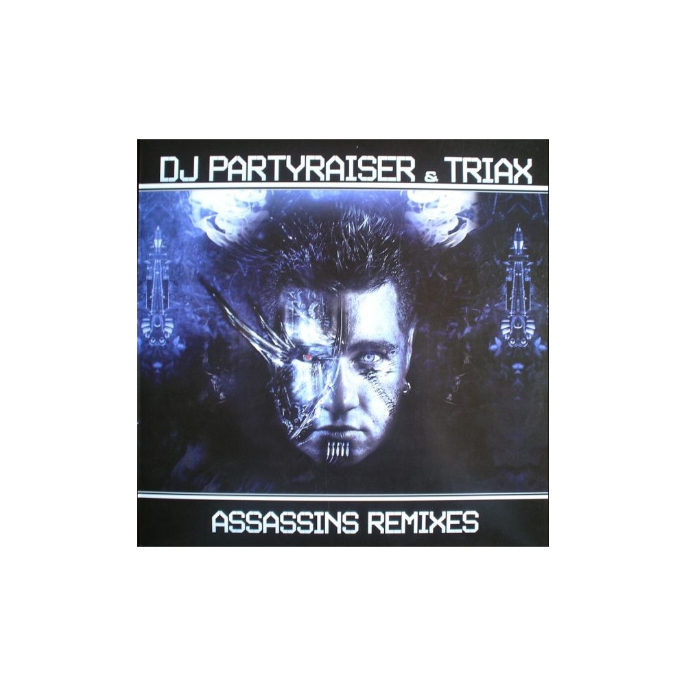 DJ Partyraiser & Triax - Assassins Remixes(2 MANO)