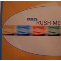 Carlos - Rush Me(2 MANO,BUEN TEMA REMEMBER)
