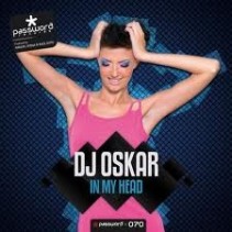 Dj Oskar - In My Head