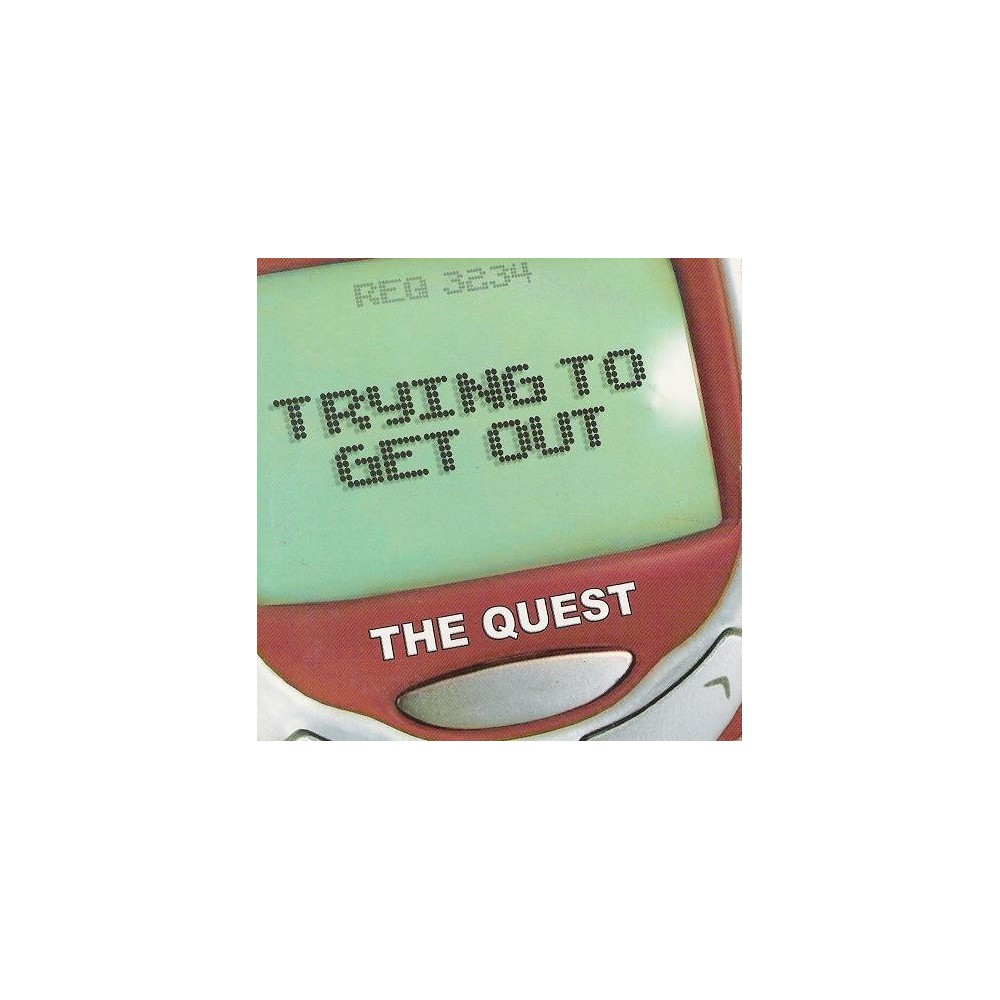 The Quest - Trying To Get Out(2 MANO,DISCO NUEVECITO¡¡¡)
