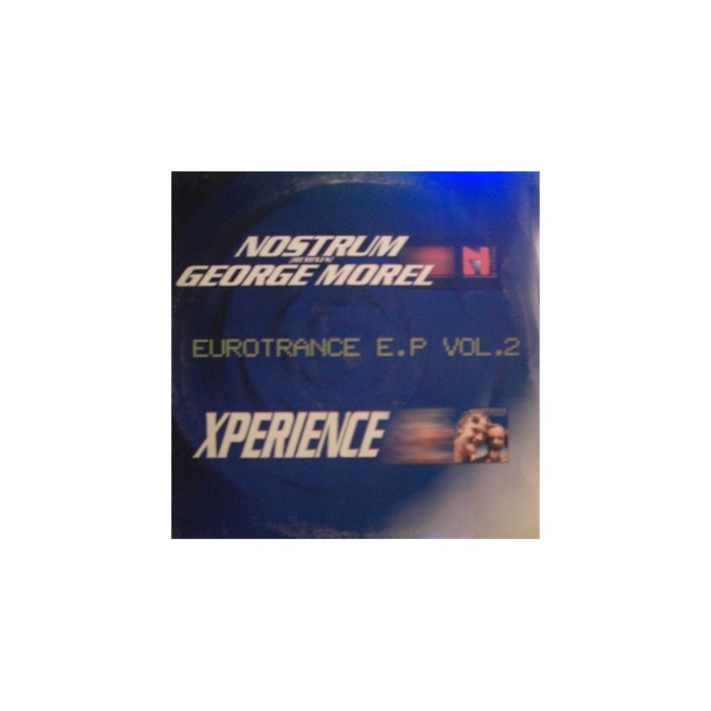 Eurotrance EP Vol. 2(INCLUYE NOSTRUM-SUNWODN,REMIX HEAD HORNYS¡¡ BUENISIMO¡)